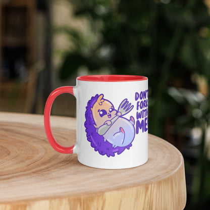 DONT FORK WITH ME - Mug with Color Inside - ChubbleGumLLC