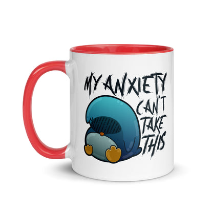 MY ANXIETY CANT TAKE THIS - Mug with Color Inside - ChubbleGumLLC