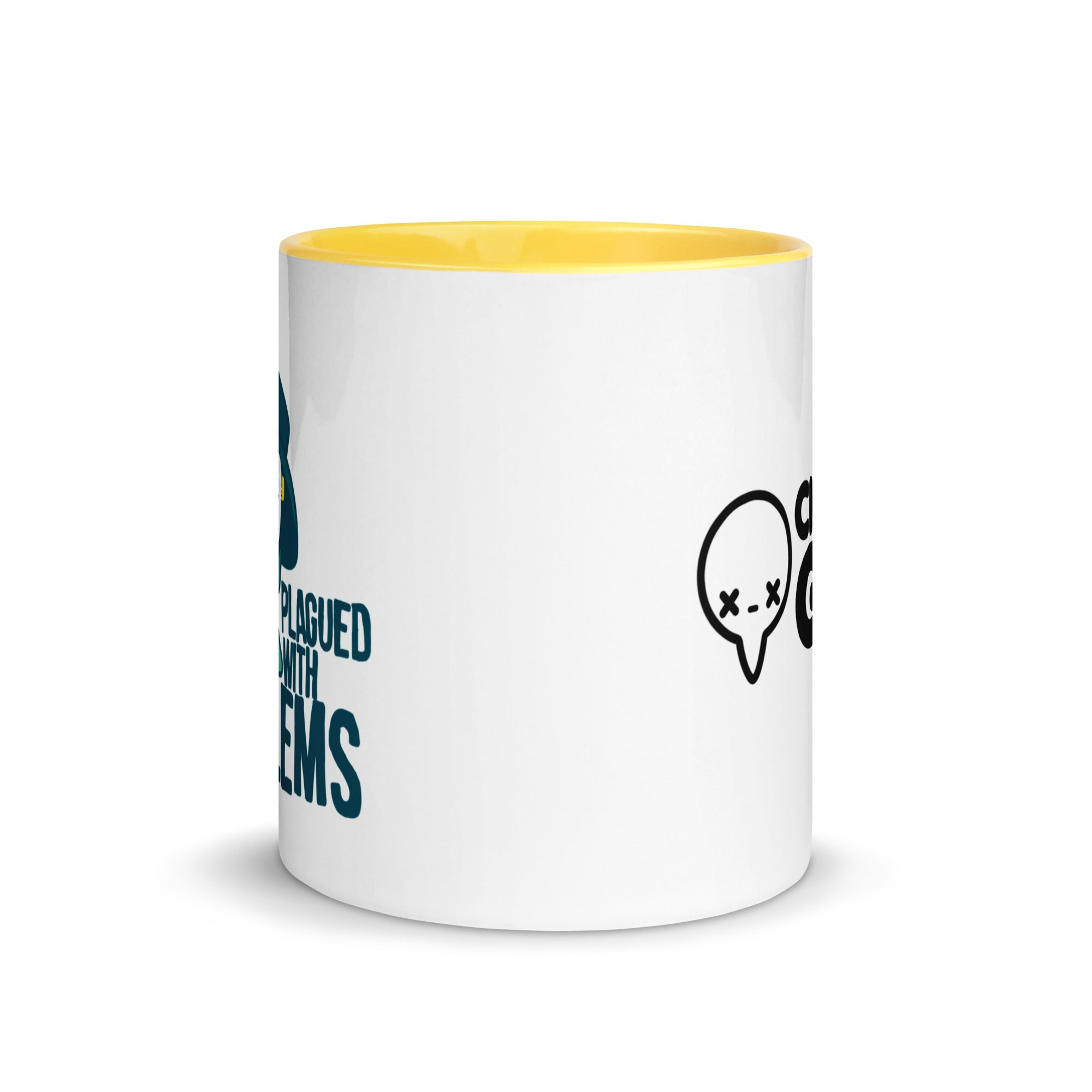 PLAGUED WITH PROBLEMS - Mug with Color Inside