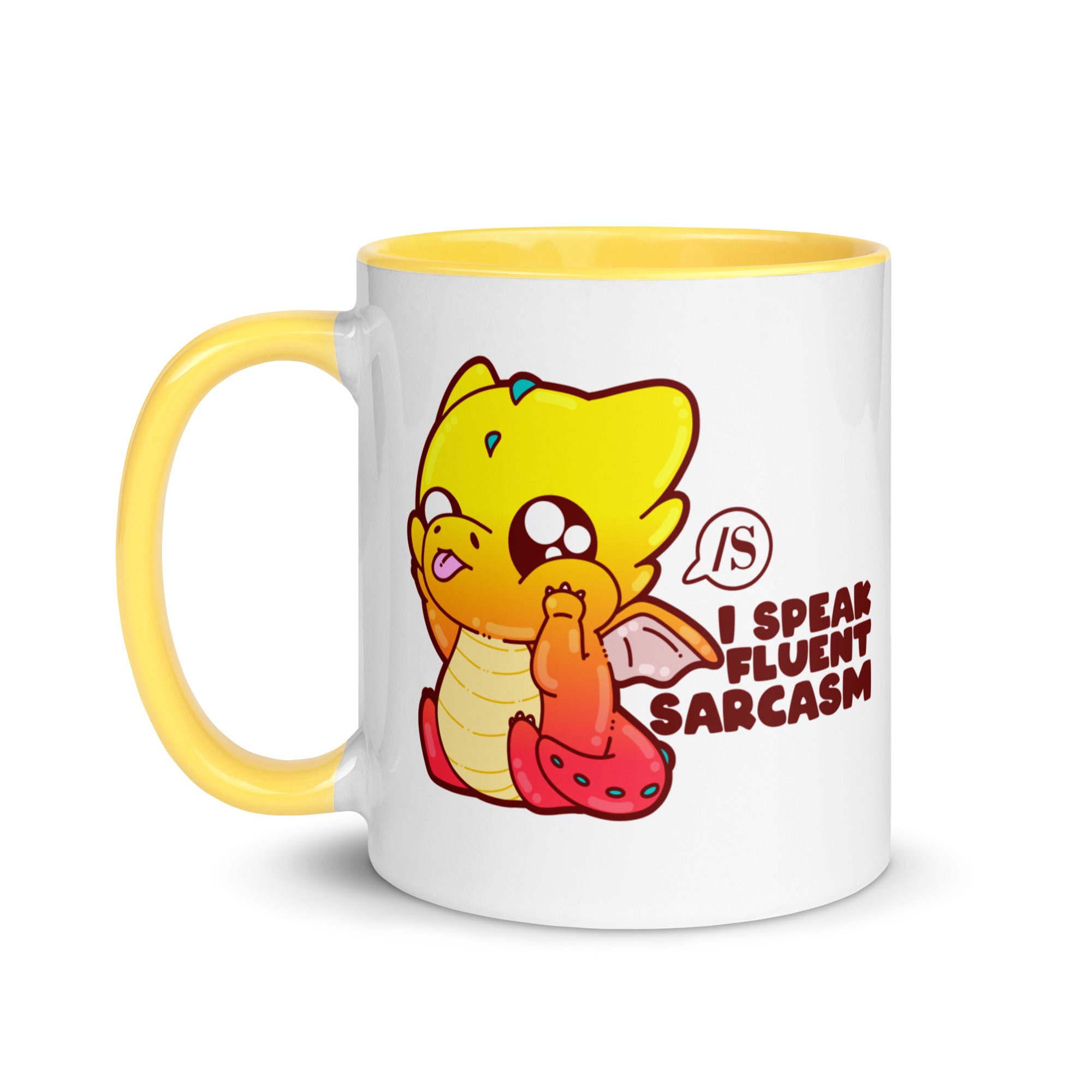 I SPEAK FLUENT SARCASM - Mug with Color Inside - ChubbleGumLLC