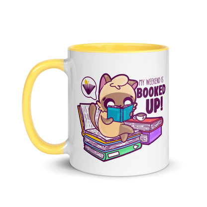 MY WEEKEND IS ALL BOOKED UP - Mug with Color Inside - ChubbleGumLLC