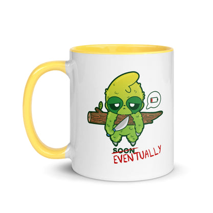 EVENTUALLY - Mug with Color Inside - ChubbleGumLLC