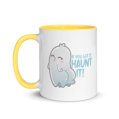 IF YOU GOT IT HAUNT IT - Mug with Color Inside - ChubbleGumLLC