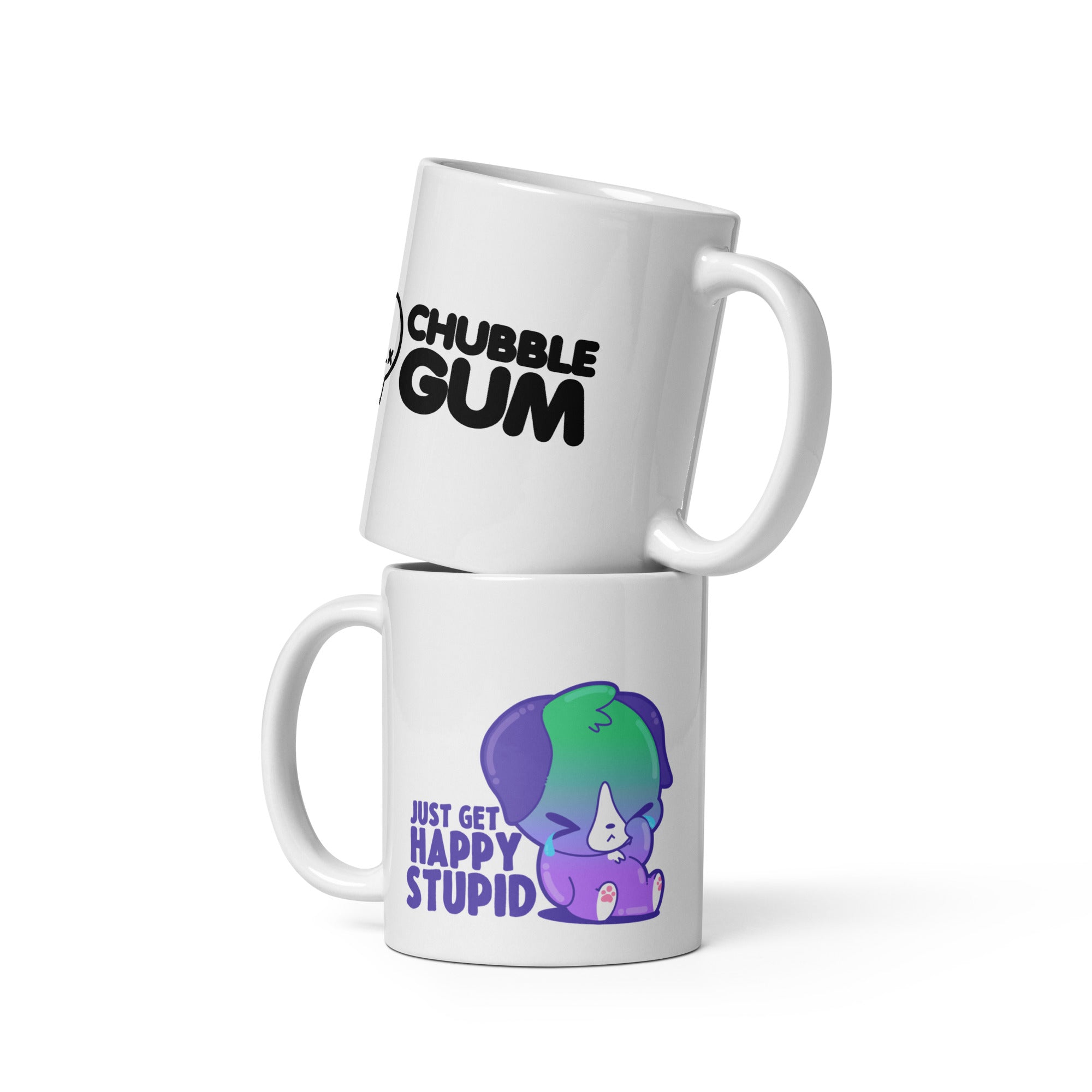 JUST GET HAPPY STUPID - Coffee Mug - ChubbleGumLLC