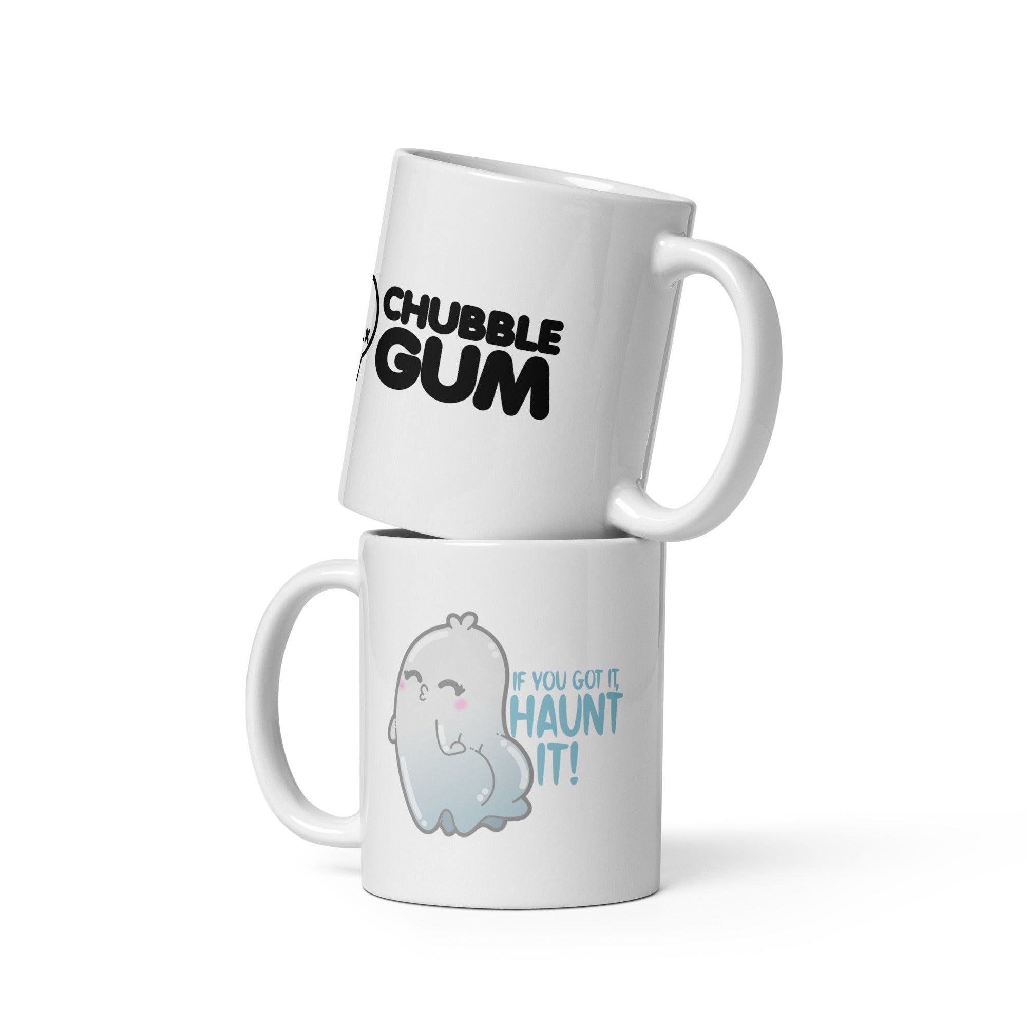 IF YOU GOT IT HAUNT IT - Coffee Mug - ChubbleGumLLC