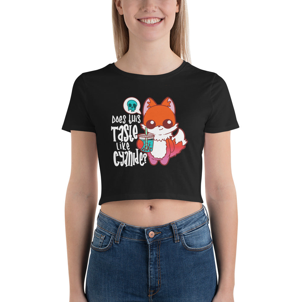 DOES THIS TASTE LIKE CYANIDE - Modded Cropped Tee - ChubbleGumLLC