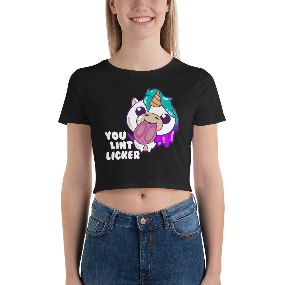 YOU LINT LICKER - Modded Cropped Tee - ChubbleGumLLC