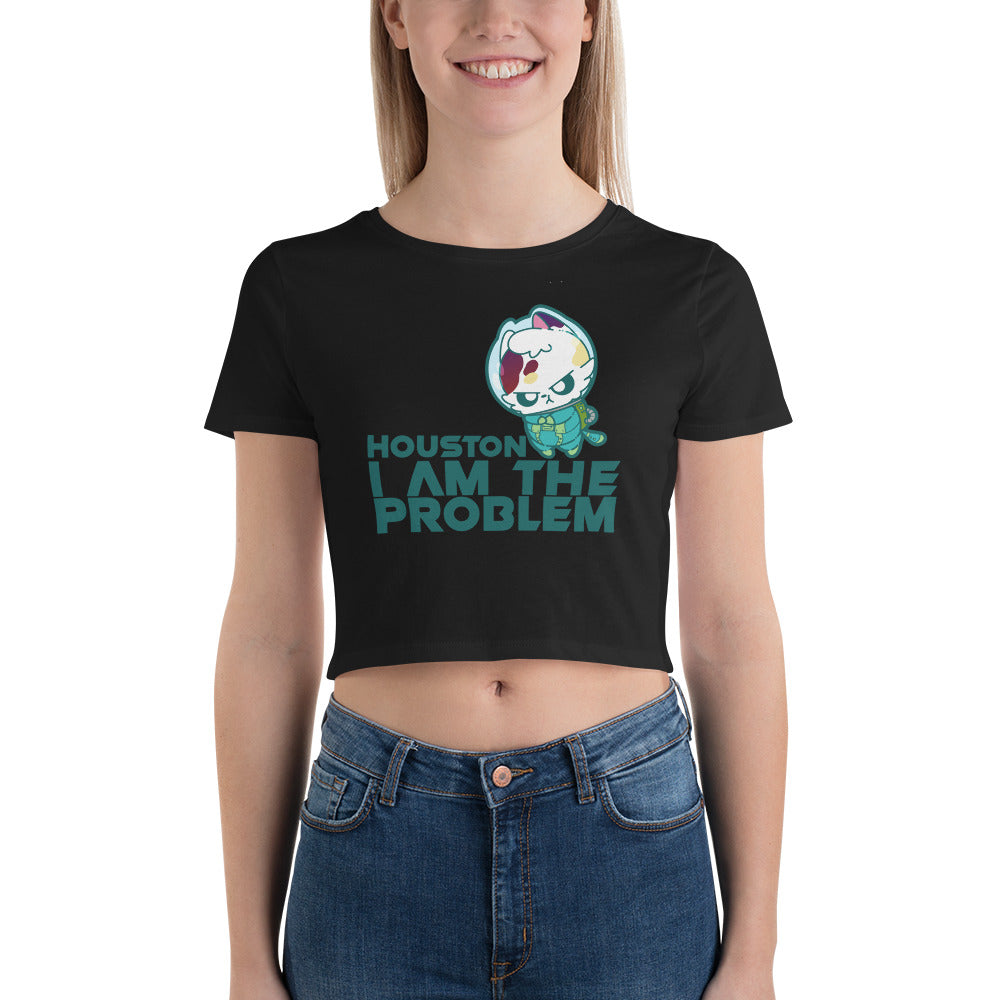 HOUSTON I AM THE PROBLEM - Cropped Tee - ChubbleGumLLC