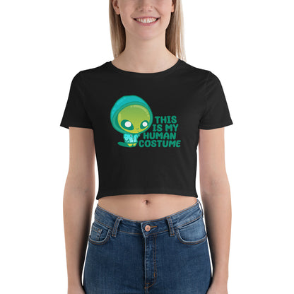 THIS IS MY HUMAN COSTUME - Cropped Tee - ChubbleGumLLC