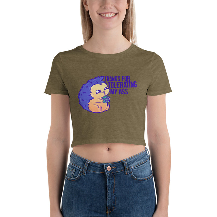 THANKS FOR TOLERATING - Cropped Tee - ChubbleGumLLC