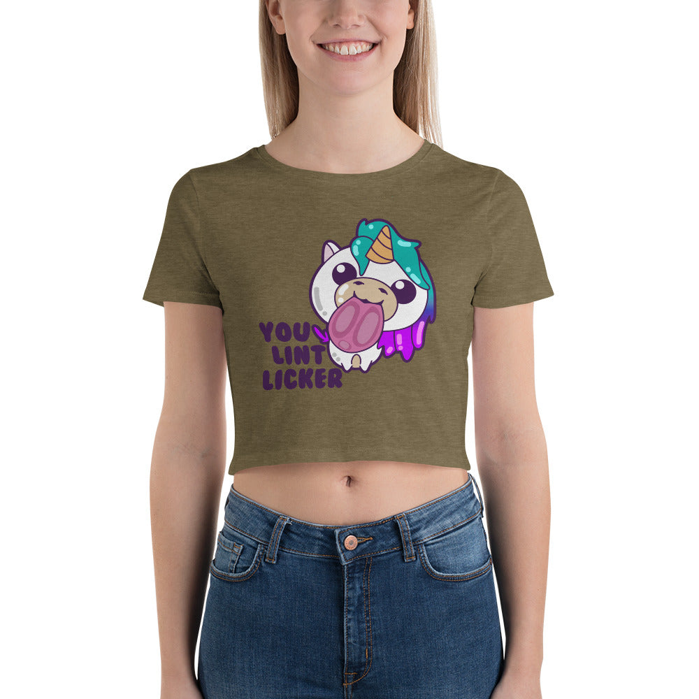 YOU LINT LICKER - Crop Tee - ChubbleGumLLC