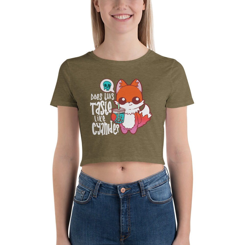 DOES THIS TASTE LIKE CYANIDE - Modded Cropped Tee - ChubbleGumLLC