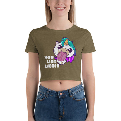 YOU LINT LICKER - Modded Cropped Tee - ChubbleGumLLC