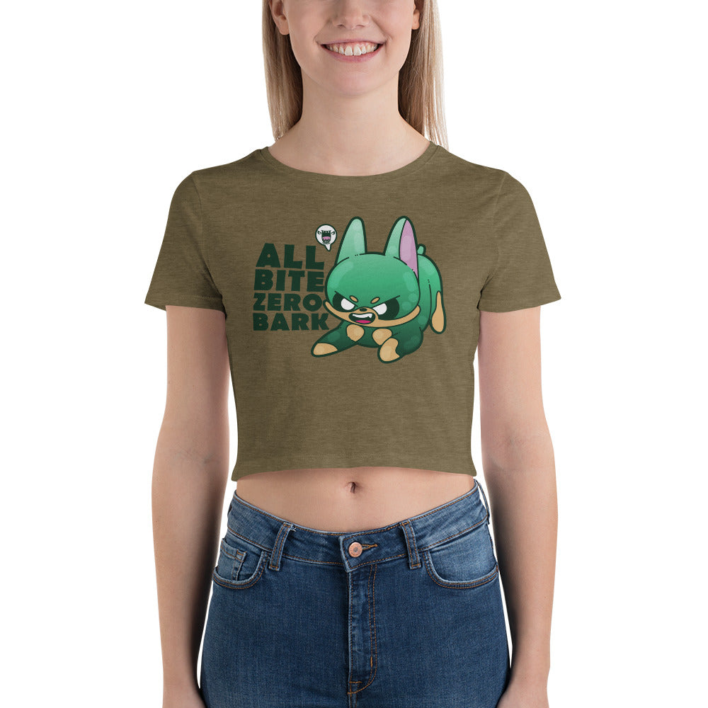 ALL BITE ZERO BARK - Crop Tee - ChubbleGumLLC