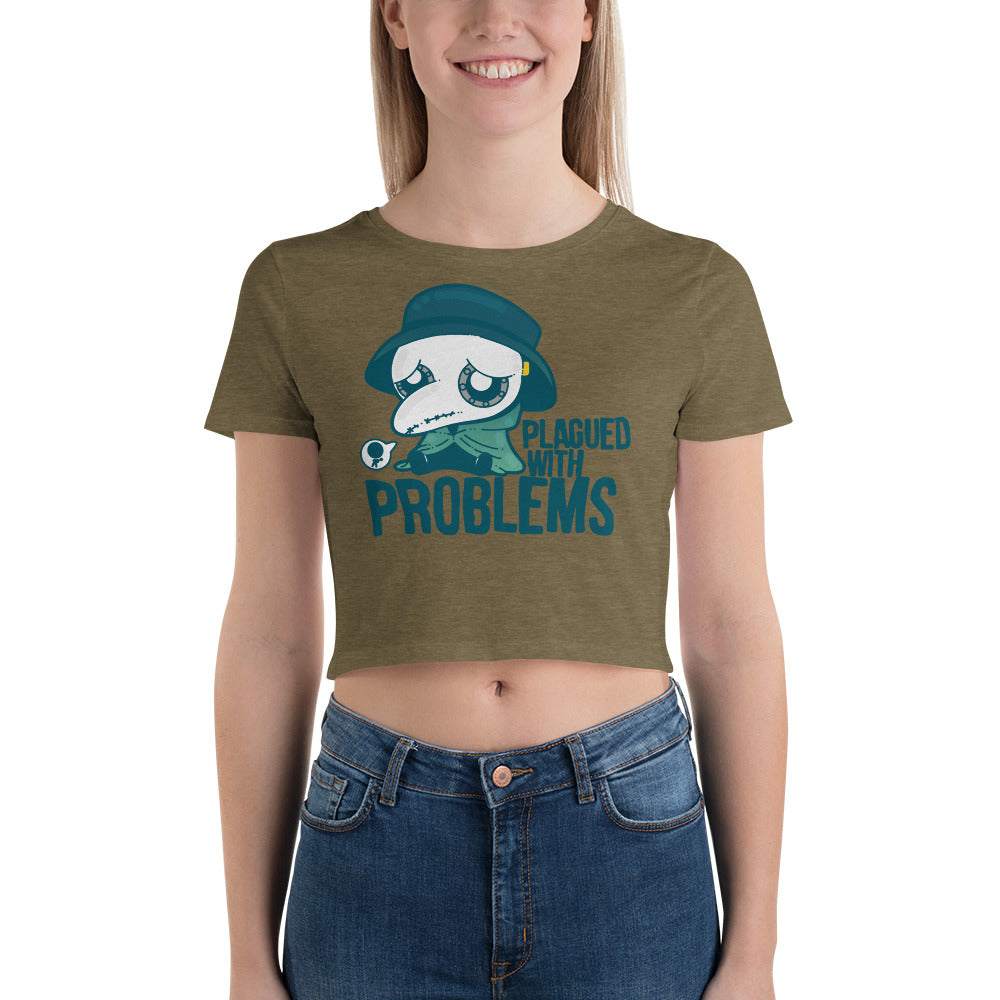 PLAGUED WITH PROBLEMS - Cropped Tee