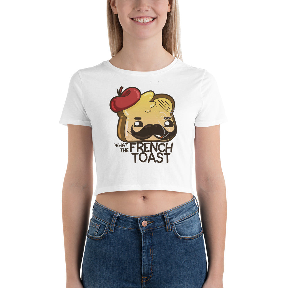 WHAT THE FRENCH TOAST - Crop Tee - ChubbleGumLLC