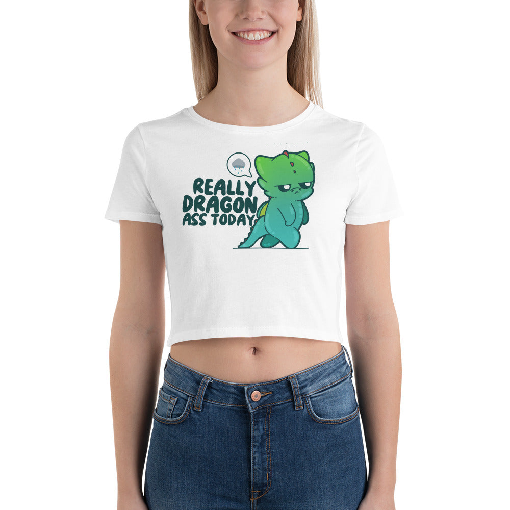 REALLY DRAGON ASS TODAY - Crop Tee - ChubbleGumLLC