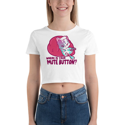 MUTE BUTTON - Cropped Tee