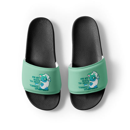 ON MY WAY TO MESS THINGS UP - Slides - Women - ChubbleGumLLC