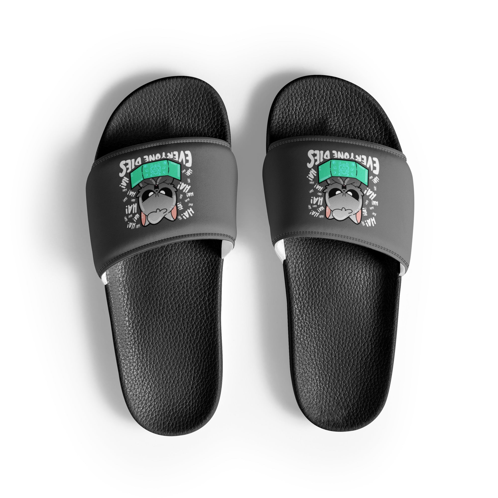 EVERYONE DIES - Womens Slides - ChubbleGumLLC