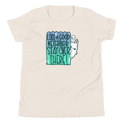 LIKE A GOOD NEIGHBOR - Kids Tee - ChubbleGumLLC