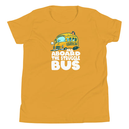 ALL ABOARD THE STRUGGLE BUS - Kids Tee - ChubbleGumLLC