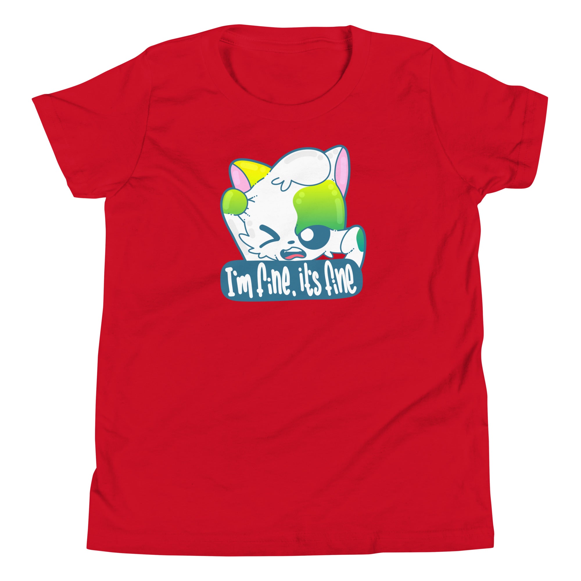 IM FINE ITS FINE - Kids Tee - ChubbleGumLLC