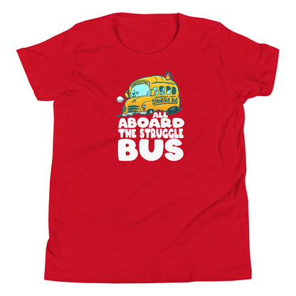 ALL ABOARD THE STRUGGLE BUS - Kids Tee - ChubbleGumLLC