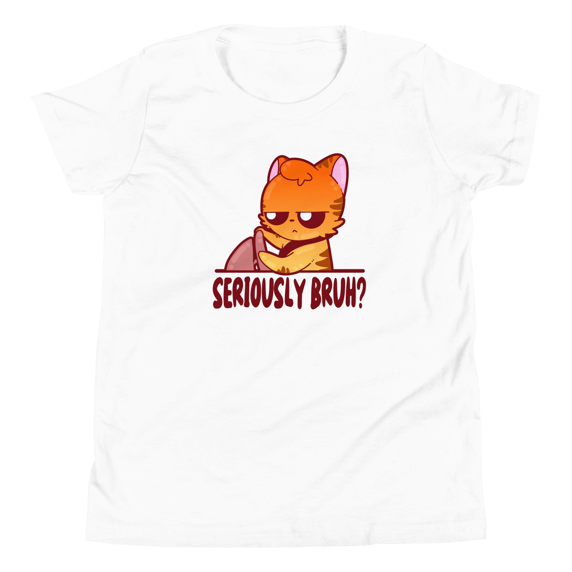 SERIOUSLY BRUH - Kids Tee - ChubbleGumLLC