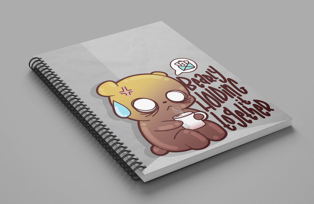 Bearly Holding It Together Notebook - ChubbleGumLLC