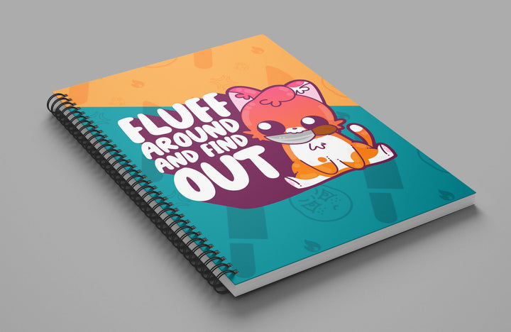 Fluff Around and Find Out Notebook - ChubbleGumLLC
