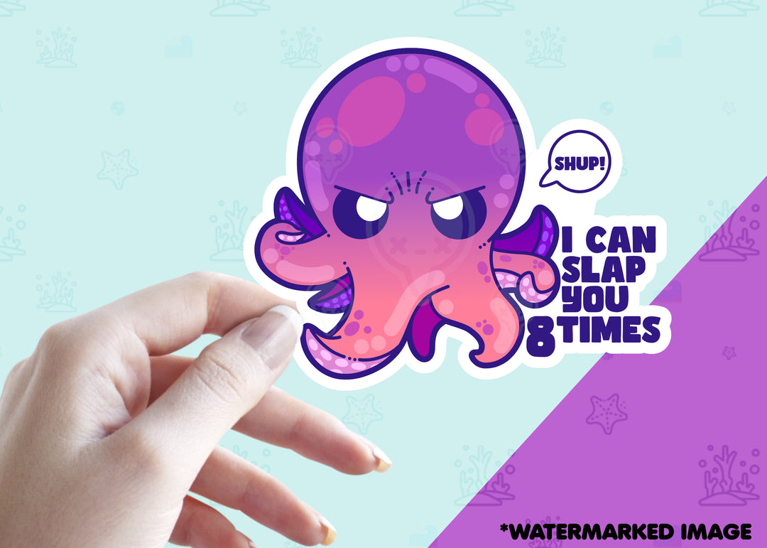 I Can Slap You 8 Times - ChubbleGumLLC