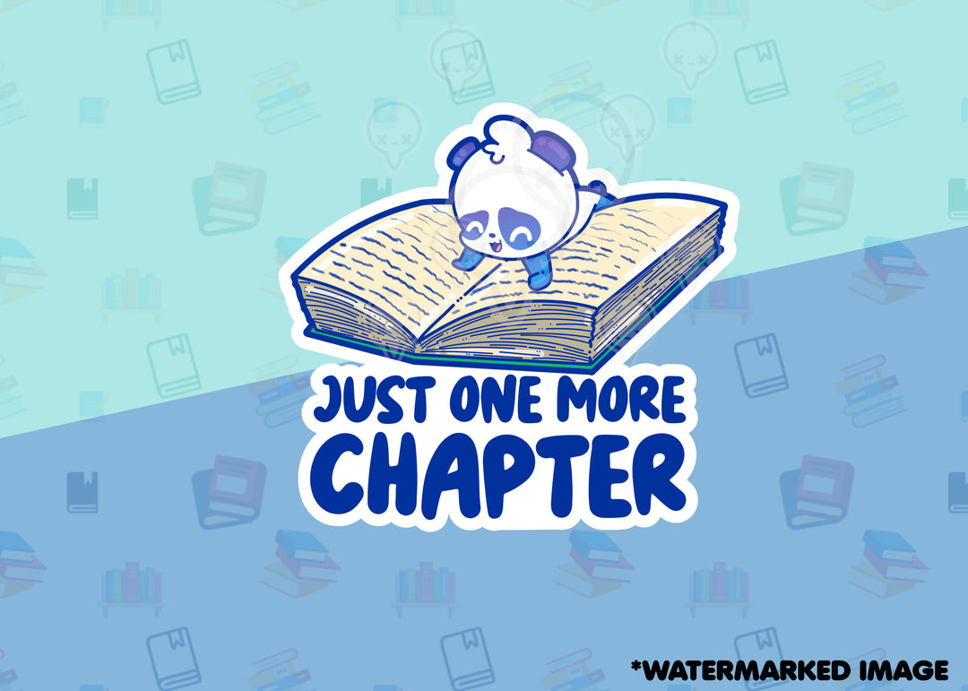 Just One More Chapter - ChubbleGumLLC