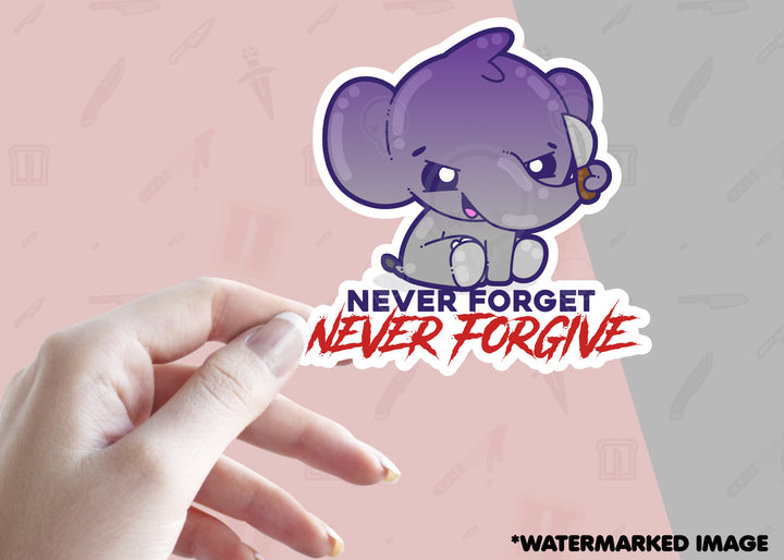 Never Forget, Never Forgive - ChubbleGumLLC