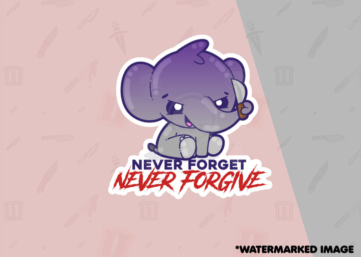 Never Forget, Never Forgive - ChubbleGumLLC