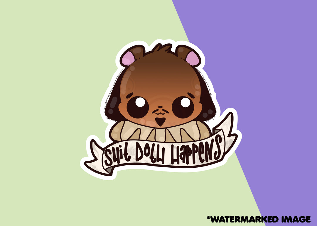 Mini 2'' Sticker - Shit Doth Happens - ChubbleGumLLC