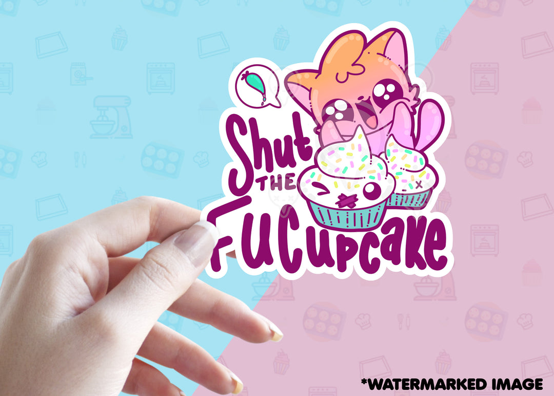 Shut the Fucupcake - ChubbleGumLLC