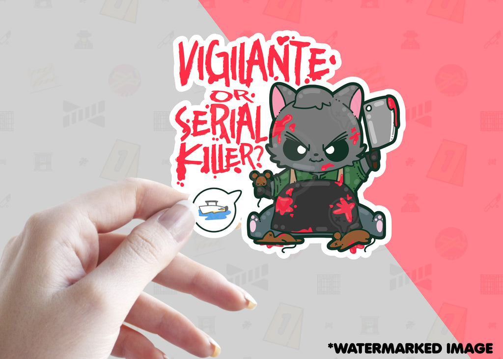 Vigilante or Serial Killer? - ChubbleGumLLC