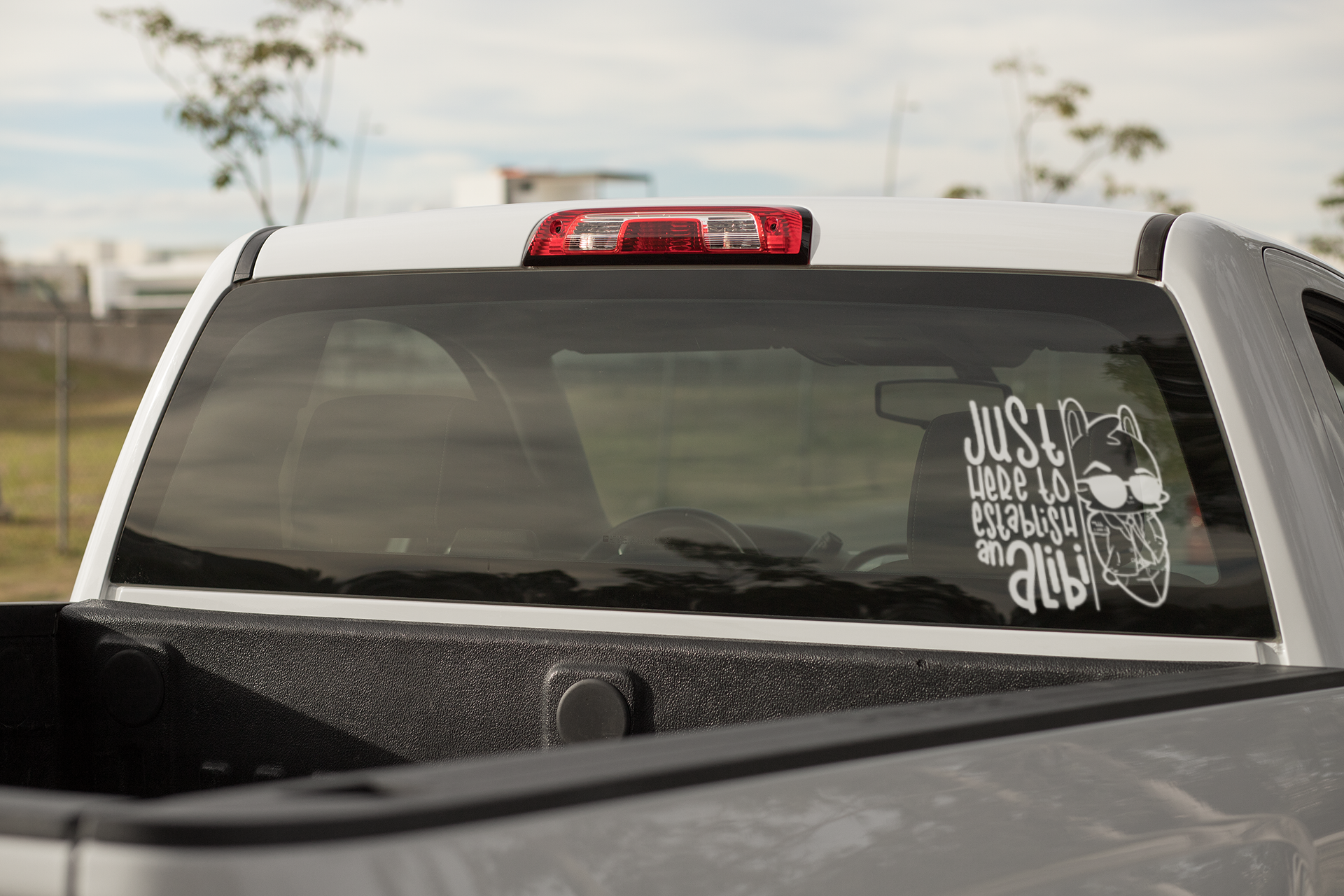 Vinyl Window Decal - Just Here To Establish an Alibi - ChubbleGumLLC