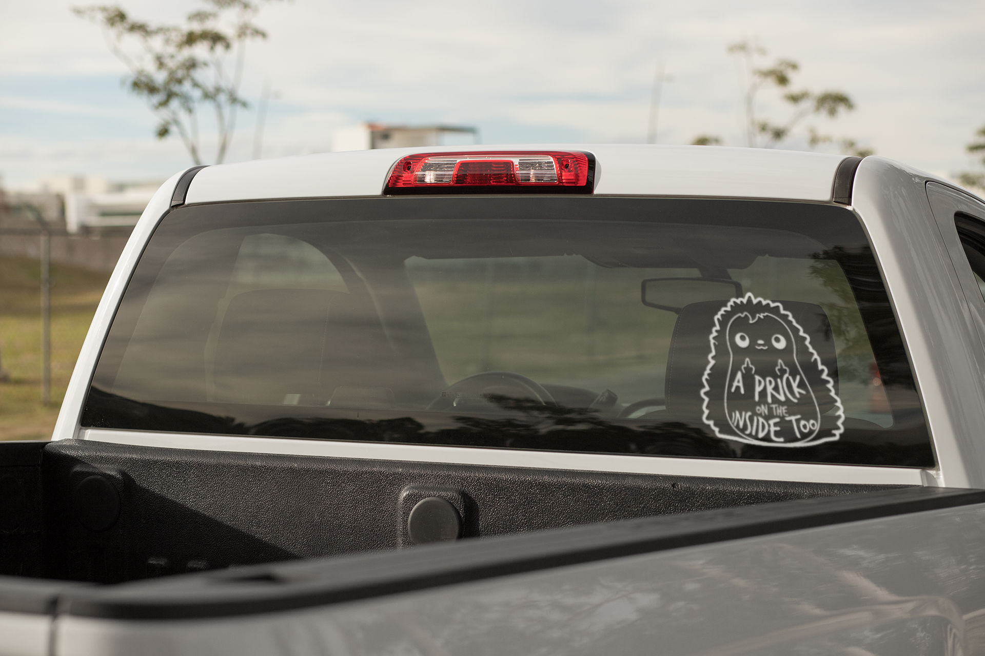 Vinyl Window Decal - A Prick on the Inside Too - ChubbleGumLLC